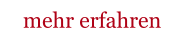 mehr erfahren